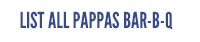 Pappas Bar-B-Q Locations